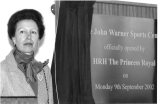 PRINCESS ROYAL OPENS JOHN WARNER SPORTS CENTRE 9 SEPT 2002